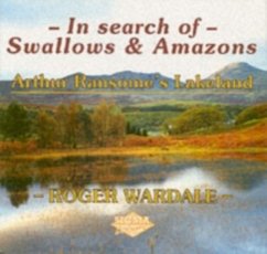 In Search of Swallows and Amazons - Wardale, Roger