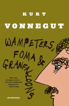 Wampeters, Foma & Granfalloons - Vonnegut, Kurt