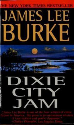 Dixie City Jam - Burke, James Lee