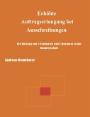 Erhöhte Auftragserlangung bei Ausschreibungen Erhöhte Auftragserlangung bei Ausschreibungen