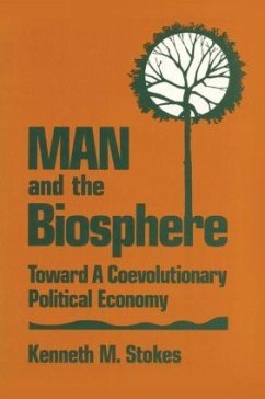 Man and the Biosphere - Stokes, Kenneth M