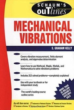 Schaum's Outline of Mechanical Vibrations - Kelly, S Graham