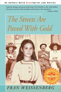 The Streets Are Paved With Gold - Weissenberg, Fran