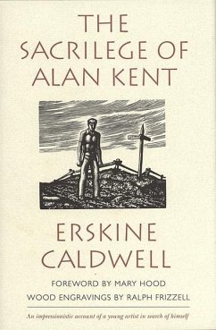The Sacrilege of Alan Kent - Caldwell, Erskine