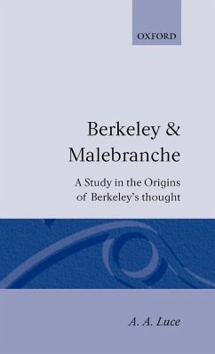 Berkeley & Malebranche - A Study in the Origins of Berkeley's Thought - Luce, A a