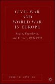 Civil War and World War in Europe