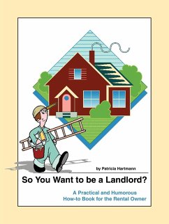 So You Want to be a Landlord?