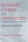 Business Ethics in Healthcare