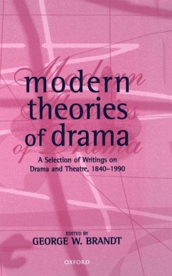 Modern Theories of Drama - Brandt, George W. (ed.)