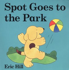 Spot Goes to the Park - Hill, Eric