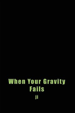 Cover When Your Gravity Fails