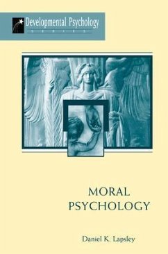 Moral Psychology - Lapsley, Daniel K