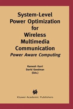 System-Level Power Optimization for Wireless Multimedia Communication - Karri, Ramesh / Goodman, David J. (Hgg.)