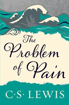The Problem of Pain (Revised) - Lewis, C. S.