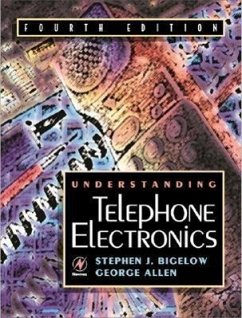 Understanding Telephone Electronics - Carr, Joseph;Winder, Steve;Bigelow, Stephen