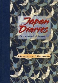 Japan Diaries: A Travel Memoir - Sherman, Geraldine