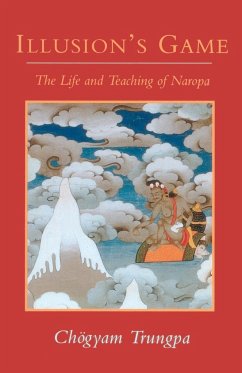 Illusion's Game - Trungpa, Chogyam