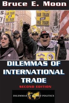 Dilemmas of International Trade - Moon, Bruce E