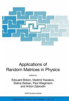 Applications of Random Matrices in Physics - Brezin, Edouard / Kazakov, Vladimir / Serban, Didina / Wiegmann, Paul / Zabrodin, Anton (eds.)