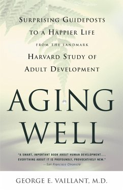Aging Well - Vaillant, George E