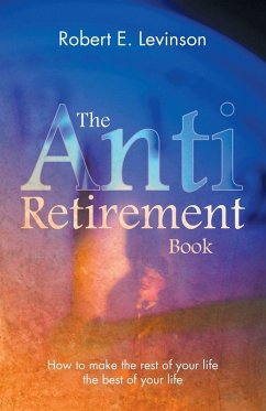 Cover The Anti - Retirement Book