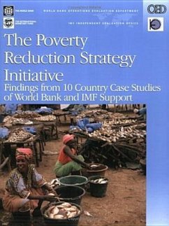 The Poverty Reduction Strategy Initiative: Findings from Ten Country Case Studies of World Bank and IMF Support - Battaile Jr, William G.
