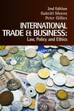 International Trade and Business - Moens, Gabriel; Gillies, Peter