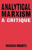 Analytical Marxixm: A Critique