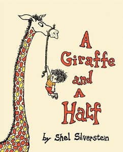 A Giraffe and a Half - Silverstein, Shel