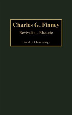 Charles G. Finney - Chesebrough, David B.