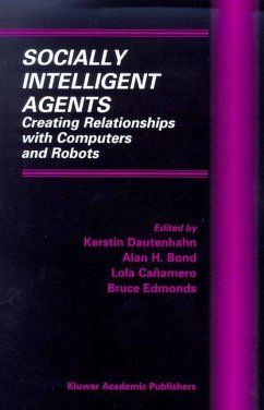 Socially Intelligent Agents - Dautenhahn, Kerstin / Bond, Alan H. / Canamero, Lola / Edmonds, Bruce (eds.)