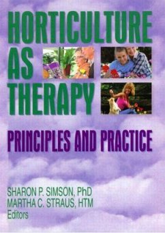 Horticulture as Therapy - Simson, Sharon (University of Maryland Center on Aging, College Park; Straus, Martha