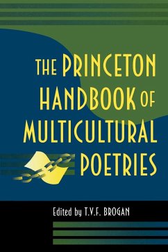 The Princeton Handbook of Multicultural Poetries - Brogan, Terry V.F. (ed.)