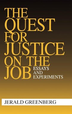 The Quest for Justice on the Job - Greenberg, Jerald