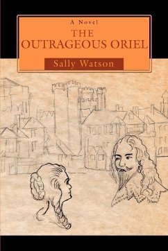 The Outrageous Oriel - Watson, Sally