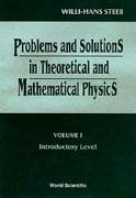 Problems and Solutions in Theoretical and Mathematical Physics - Volume II: Advanced Level - Steeb, Willi-Hans