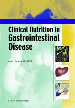 Clinical Nutrition in Gastrointestinal Disease - Buchman, Alan