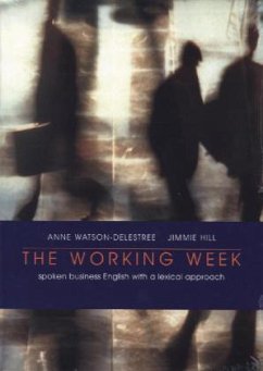 The Working Week, Student's Book - Watson-Delestree, Anne;Hill, Jimmie