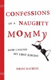 Confessions of a Naughty Mommy