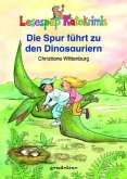 Die Spur führt zu den Dinosauriern