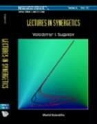 Lectures in Synergetics - Goliney, Igor Yu; Sugakov, Volodymyr