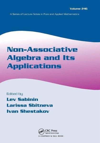Non-Associative Algebra and Its Applications Non-Associative Algebra and Its Applications