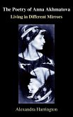 The Poetry of Anna Akhmatova