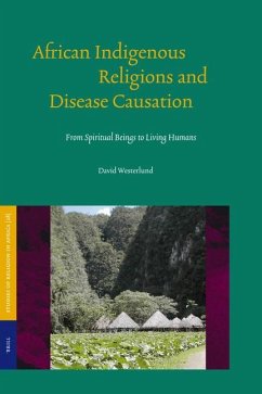 African Indigenous Religions and Disease Causation - Westerlund, David