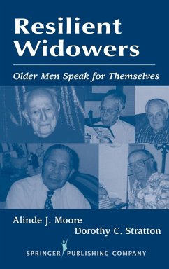 Resilient Widowers - Moore, Alinde J.; Stratton, Dorothy C. MSW ACSW Resilient Widowers - Moore, Alinde J.; Stratton, Dorothy C. MSW ACSW