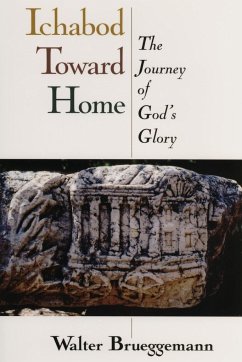 Ichabod Toward Home - Brueggemann, Walter