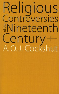 Religious Controversies of the Nineteenth Century