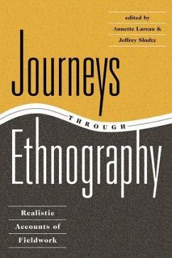 Journeys Through Ethnography - Lareau, Annette; Shultz, Jeffrey