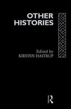 Other Histories - Hastrup, Kirsten (ed.)