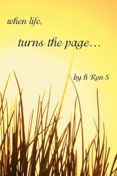 When Life, Turns the Page...